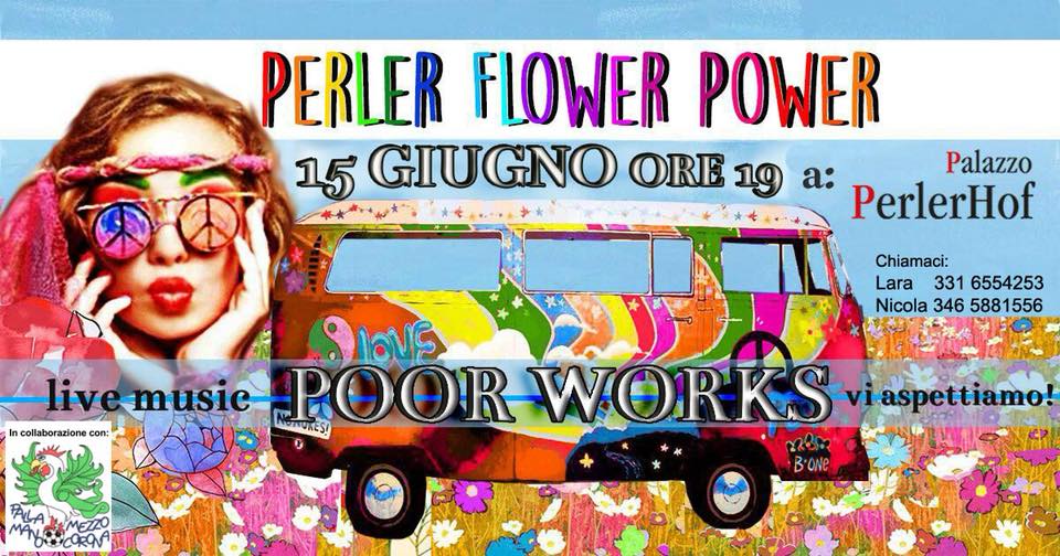 PERLER FLOWER POWER _ Palazzo Perlerhof 15/06/2018